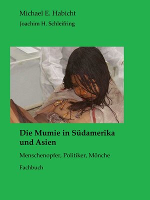 cover image of Die Mumie in Südamerika und Asien
